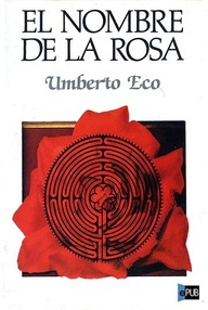 Libro: El Nombre de la Rosa - Eco, Umberto