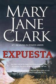 Libro: Sociedad del amanecer del suspense - 02 Expuesta - Clark, Mary Jane