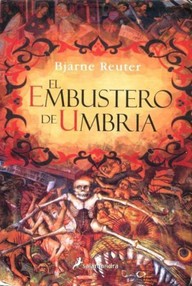 Libro: El embustero de Umbría - Reuter, Bjarne