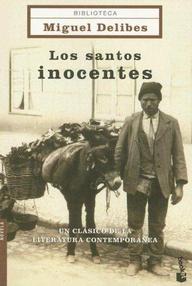 Libro: Los santos inocentes - Delibes, Miguel