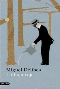 Libro: La hoja roja - Delibes, Miguel