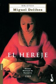 Libro: El hereje - Delibes, Miguel