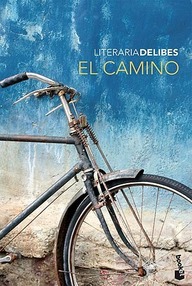 Libro: El camino - Delibes, Miguel
