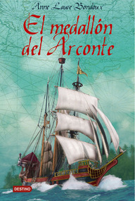 Libro: El medallón del Arconte - Bondoux, Anne Laure
