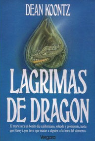 Libro: Lágrimas de dragón - Koontz, Dean R