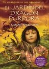 Guardián de los dragones - 02 El jardín del dragón púrpura