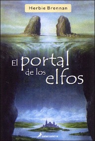 Libro: Faerie Wars - 01 El portal de los elfos - Brennan, Herbie