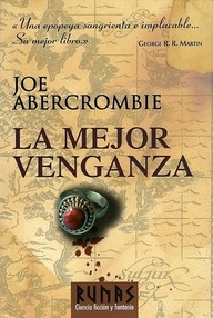 Libro: La mejor venganza - Abercrombie, Joe