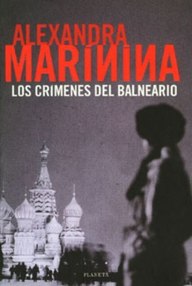 Libro: Kaménskaya - 01 Los crímenes del balneario - Marinina, Alexandra