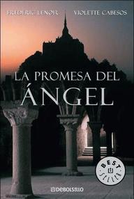 Libro: La promesa del ángel - Lenoir, Frédéric y Cabesos, Violette