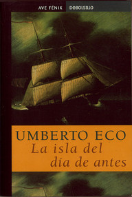 Libro: La isla del día de antes - Eco, Umberto