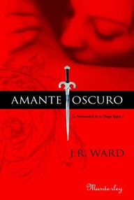 Libro: Hermandad de la daga negra - 01 Amante oscuro - Ward, J. R.