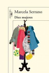 Libro: Diez Mujeres - Serrano, Marcela