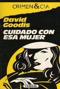 Libro: Cuidado con esa mujer - Goodis, David