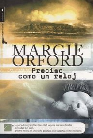 Libro: Clare Hart - 01 Preciso como un reloj - Orford, Margie