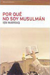 Libro: Por qué no soy musulmán - Warraq, Ibn