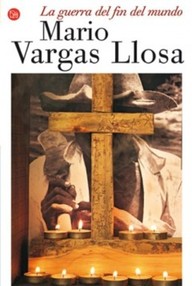 Libro: La guerra del fin del mundo - Mario Vargas Llosa