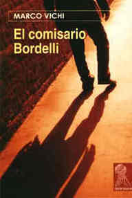Libro: Bordelli - 01 El comisario Bordelli - Vichi, Marco