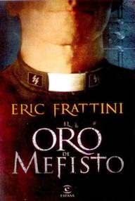 Libro: El oro de Mefisto - Frattini, Eric