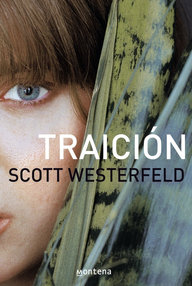 Libro: Traición - 01 Traición - Westerfeld, Scott