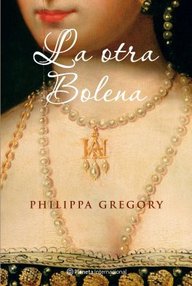 Libro: Tudor - 02 La otra Bolena - Gregory, Philippa