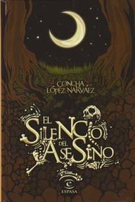 Libro: El silencio del asesino - López Narváez, Concha
