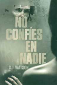 Libro: No confíes en nadie - Watson, S.J.