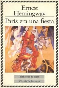 Libro: París era una fiesta - Hemingway, Ernest