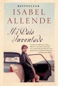 Libro: Mi país inventado - Allende, Isabel