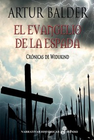 Libro: Crónicas de Widukind - 01 El evangelio de la espada - Balder, Artur