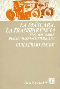 Libro: La máscara, la transparencia - Sucre, Guillermo