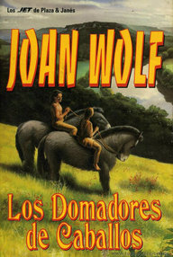 Libro: Los cazadores de renos - 02 Los Domadores de Caballos - Wolf, Joan