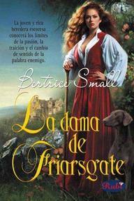 Libro: La dama de Friarsgate - Small, Bertrice