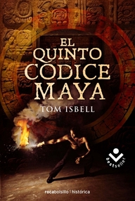 Libro: El quinto códice maya - Isbell, Tom