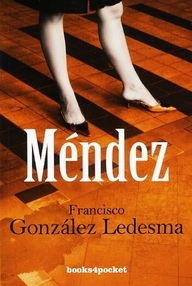Libro: Comisario Méndez - 08 Méndez - González Ledesma, Francisco
