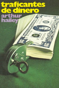 Libro: Traficantes de dinero - Hailey, Arthur