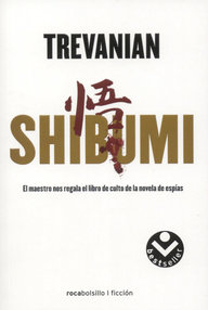 Libro: Shibumi - Rodney William Whitaker (Trevanian)