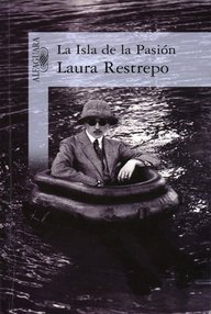 Libro: La isla de la pasión - Restrepo, Laura