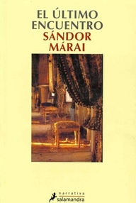 Libro: El último encuentro - Marai, Sándor