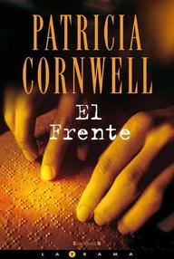Libro: Win Garano - 02 El frente - Cornwell, Patricia D.