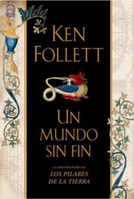 Libro: Un Mundo sin Fin - Follett, Ken