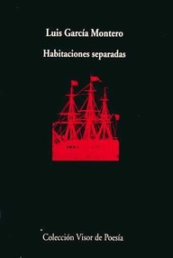 Libro: Habitaciones separadas - Garcia Montero, Luis
