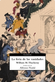 Libro: La feria de las vanidades - Thackeray, William M.