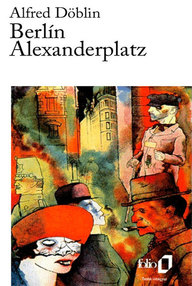 Libro: Berlín Alexanderplatz - Döblin, Alfred