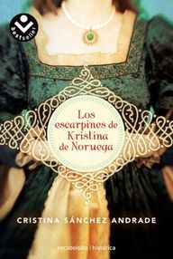 Libro: Los escarpines de Kristina de Noruega - Sánchez-Andrade, Cristina