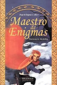 Libro: Juego de enigmas - 01 Maestro de enigmas - McKillip, Patricia A.