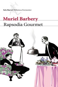 Libro: Rapsodia Gourmet - Muriel Barbery