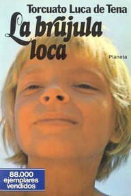 Libro: La brújula loca - Luca de Tena, Torcuato