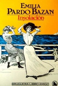 Libro: Insolación - Pardo Bazán, Emilia