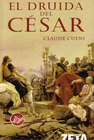 Libro: El druida del César - Cueni, Claude